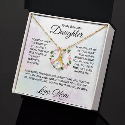 To My Daughter Necklace – Perfect Daughter Gift for Graduation & Birthday from Mom – Alluring Beauty Necklace - Personalize Memories