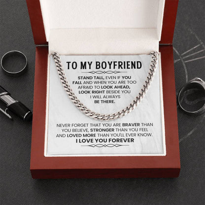To My Boyfriend Necklace - Stand Tall, Even If You Fall - Cuban Link Chain Gift from Her - Personalize Memories