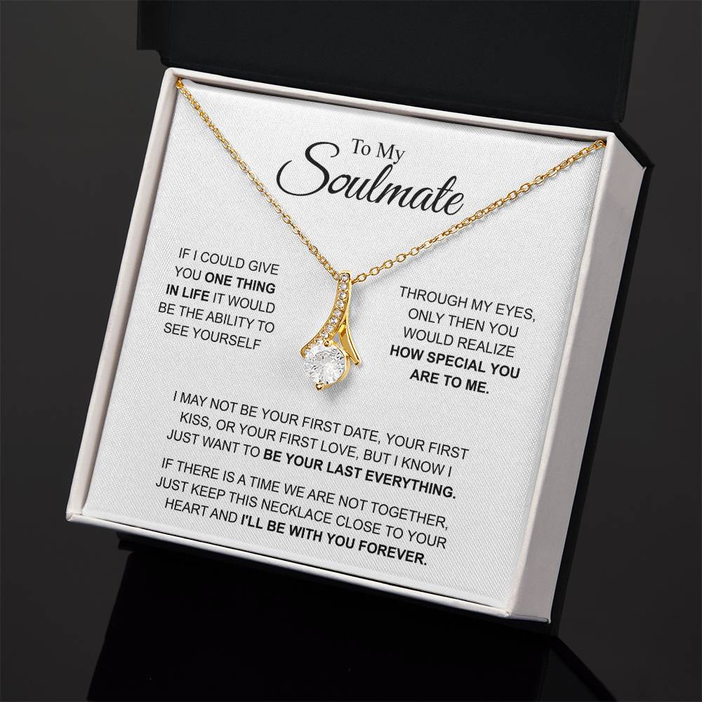 To My Soulmate - You're Special For Me - Alluring Beauty Necklace - Gift for Girlfriend - Personalize Memories