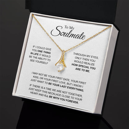To My Soulmate - You're Special For Me - Alluring Beauty Necklace - Gift for Girlfriend - Personalize Memories