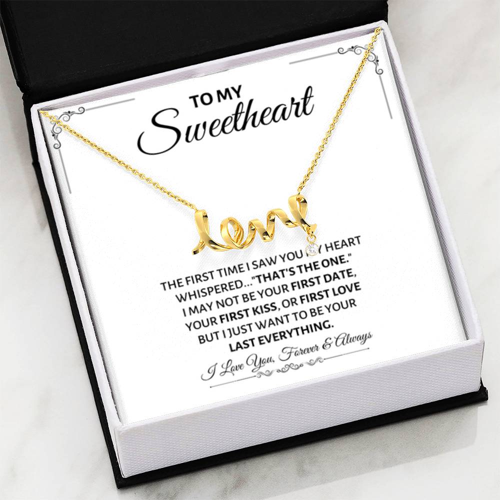 To My Sweetheart Necklace - Gift for Love on Valentine’s Day & Special Days - Scripted Love Necklace - Personalize Memories