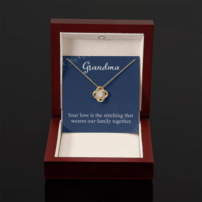 Grandma - Your love is the stitching - Gift for Grandmother Grandma - Love Knot Necklace - Personalize Memories