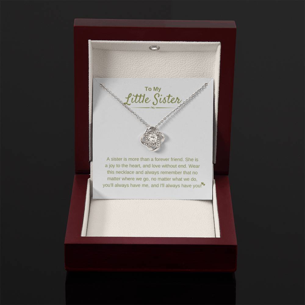To My Little Sister - A sister is more than a forever friend - Little Sister Gift - Love Knot Necklace - Personalize Memories