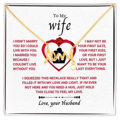 Beautiful Gift for Wife - Romantic Jewelry Gift for Birthday - Scripted Love Necklace - Personalize Memories