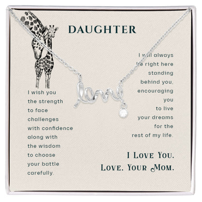 To My Daughter Necklace – Birthday, Graduation Keepsake for Daughter from Mom – Scripted Love Necklace - Personalize Memories