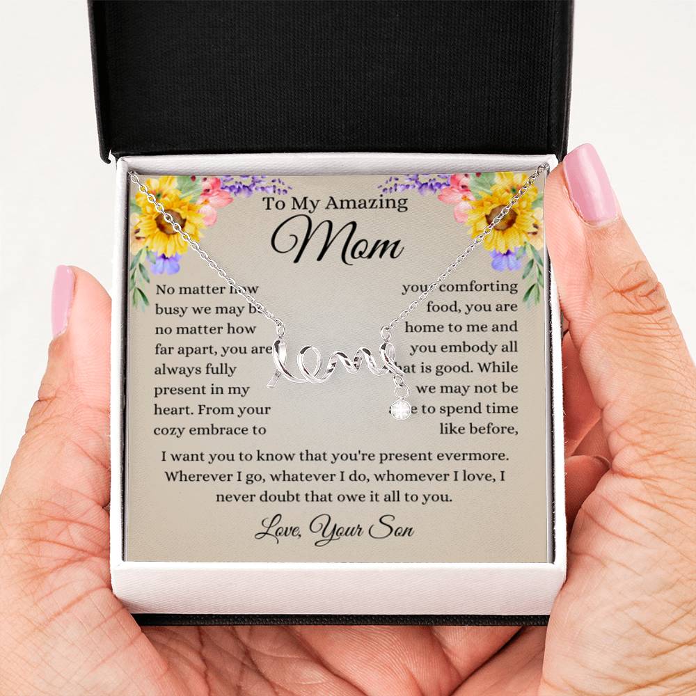 To My Amazing Mom - Mom Gift from Daughter - Amazing Friend - Scripted Love Necklace - Personalize Memories