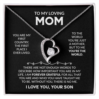 To My Loving Mom - You're My First Country - Forever Love Necklace Gift from Son - Personalize Memories