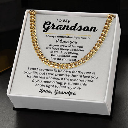To My Grandson Necklace - Always remember how much I love you - Cuban Link Chain Gift for Grandson from Grandpa - Personalize Memories