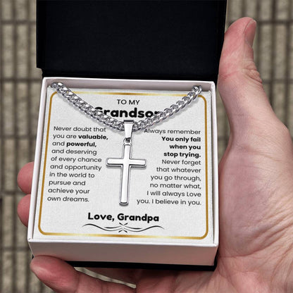 To My Grandson - I believe in you - Grandson Gift from Grandpa - Artisan Cross with Cuban Link Chain - Personalize Memories