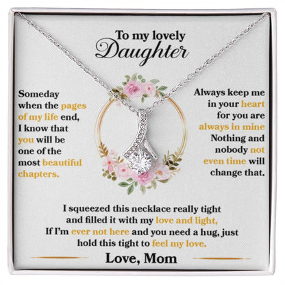 To My Daughter Necklace – Daughter Birthday Graduation Celebration Gift – Alluring Beauty Necklace - Personalize Memories