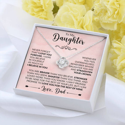 To My Daughter - Never Forget That I Love You - Love Knot Necklace Gift from Dad - Personalize Memories