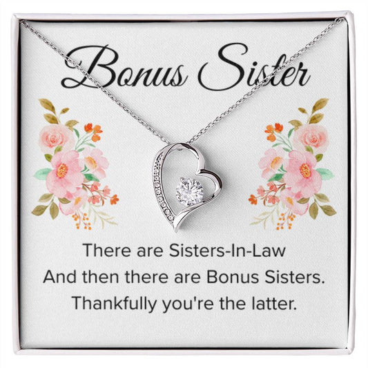 Gift for Bonus Sister - Thankfully You're the Latter - Forever Love Necklace - Personalize Memories