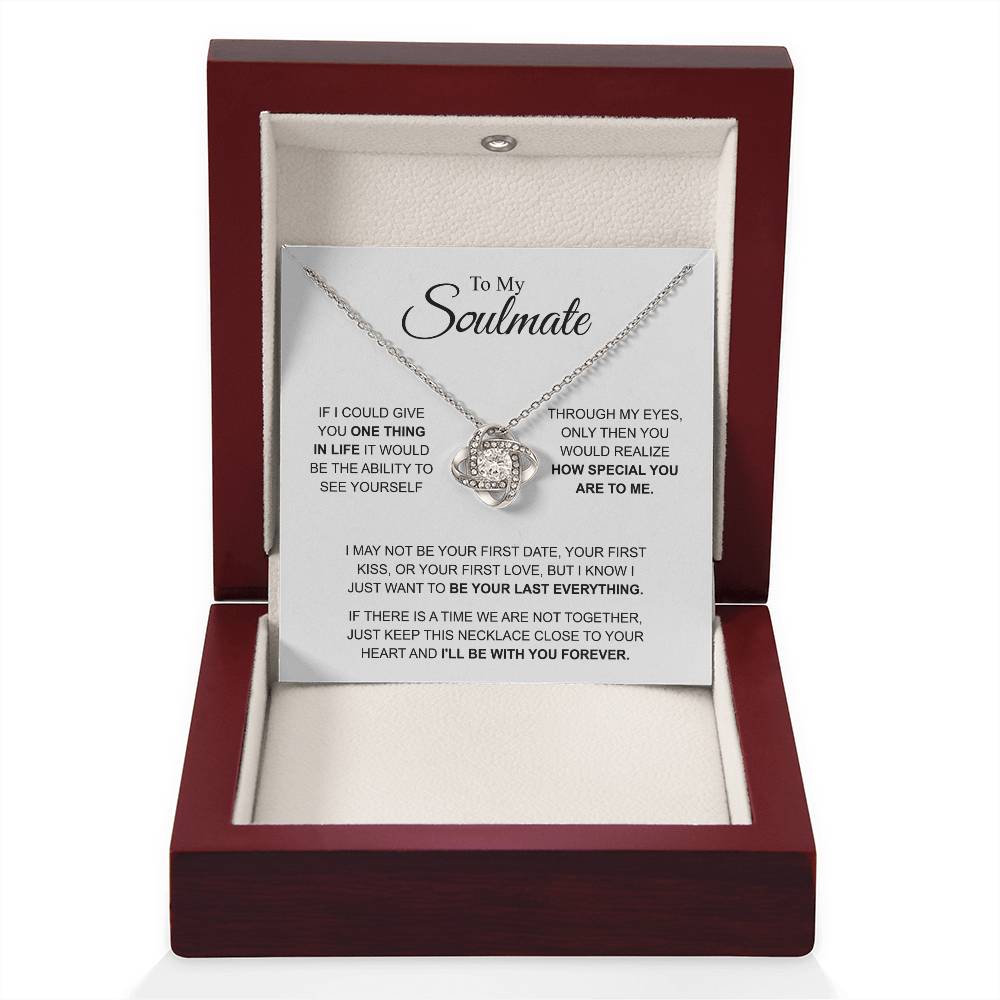 To My Soulmate - You're Special For Me - Love Knot Necklace - Gift for Girlfriend - Personalize Memories