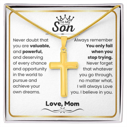 To My Son - I believe in you - Son Gift from Mom - Artisan Cross Necklace - Personalize Memories