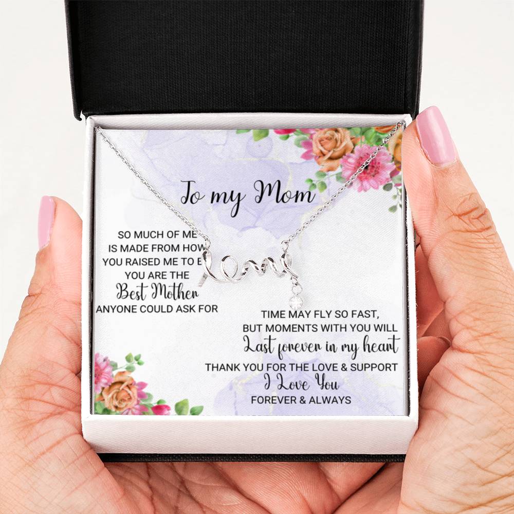To My Mom - You're the Best Mother - Scripted Love Necklace - Personalize Memories