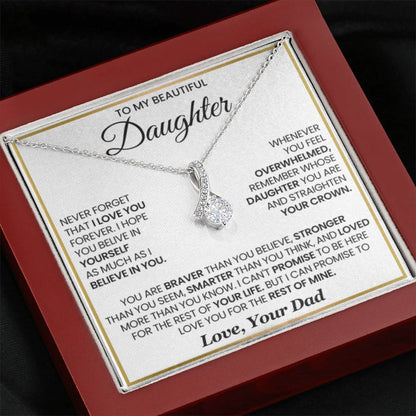 To My Daughter Necklace - Loving Gift for Daughter from Dad for Christmas, Proud Achievements & Special Days - Alluring Beauty Necklace - Personalize Memories