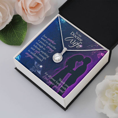 To my Doctor Wife - Eternal Hope Necklace - Gift for Wife from Husband - Personalize Memories