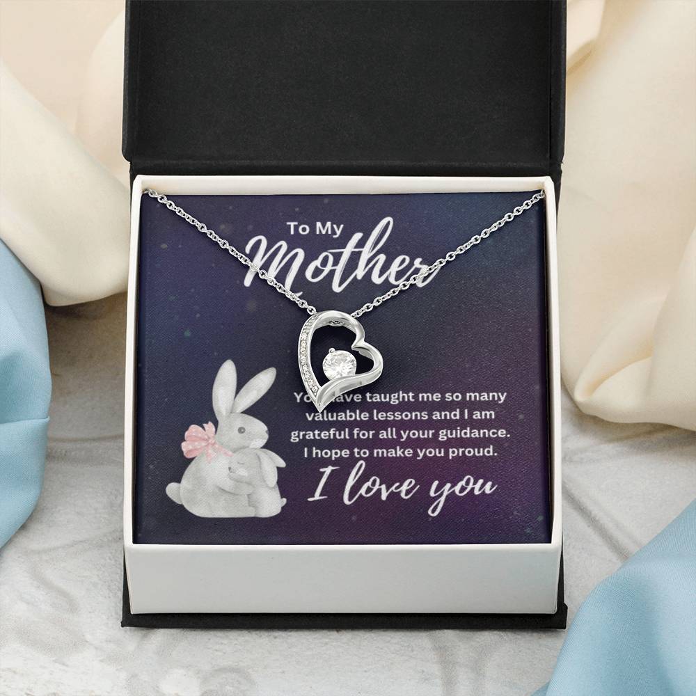 To My Mother - I hope to make you proud - Forever Love Necklace - Personalize Memories