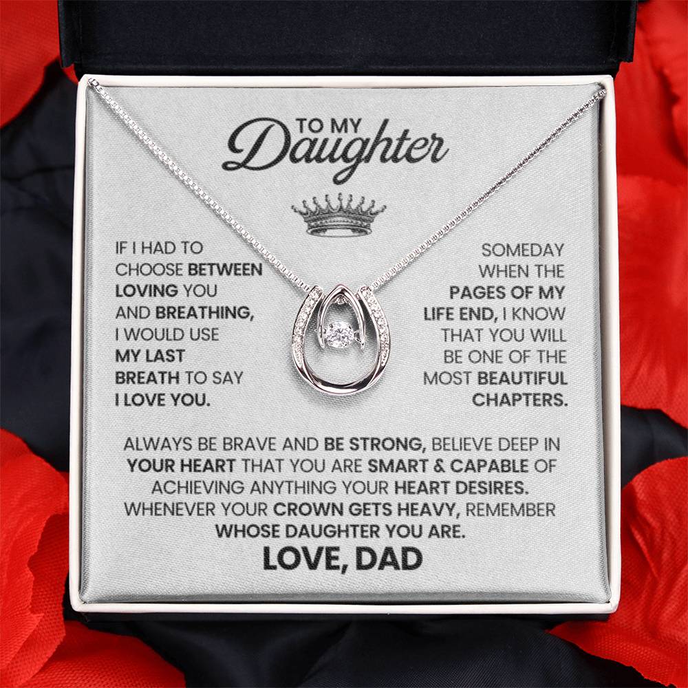 To My Daughter Necklace - Best Proud Dad Jewelry Gift for Daughter’s Special Days & Celebrations - Lucky In Love Necklace - Personalize Memories