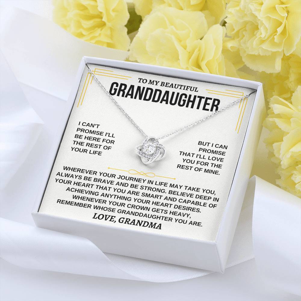 To My Beautiful Granddaughter - I'll Love You For The Rest Of Mine - Love Knot Necklace - Gift for Granddaughter from Grandma - Personalize Memories
