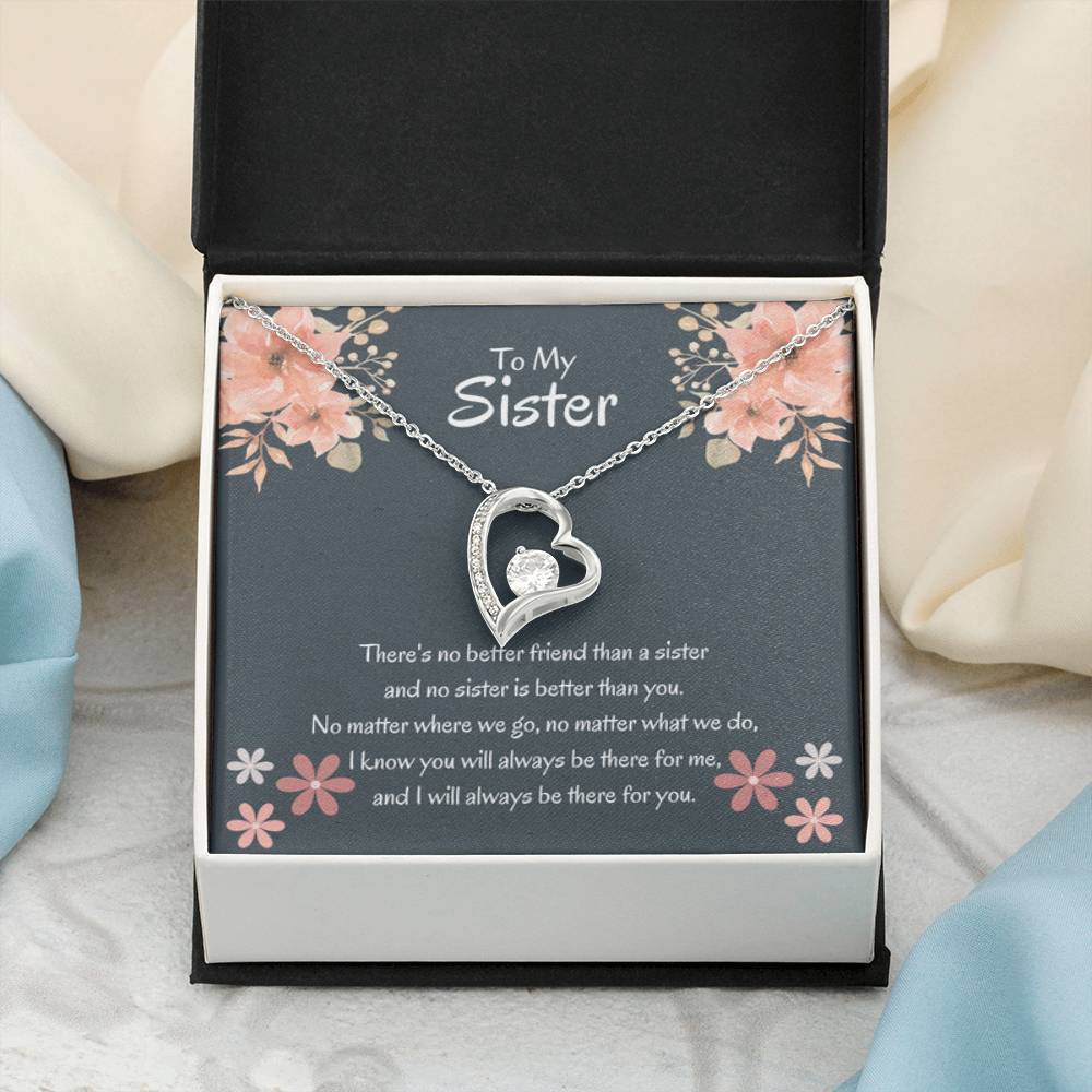 To My Sister - There's no better friend than a sister - Gift for Sister - Forever Love Necklace - Personalize Memories