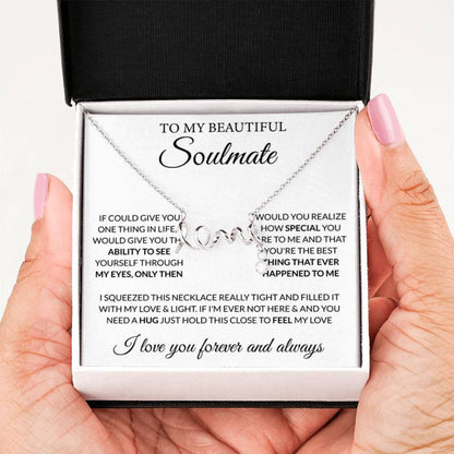 To My Beautiful Soulmate Necklace - Romantic Gift for Her for Christmas & Love Celebrations - Scripted Love Necklace - Personalize Memories