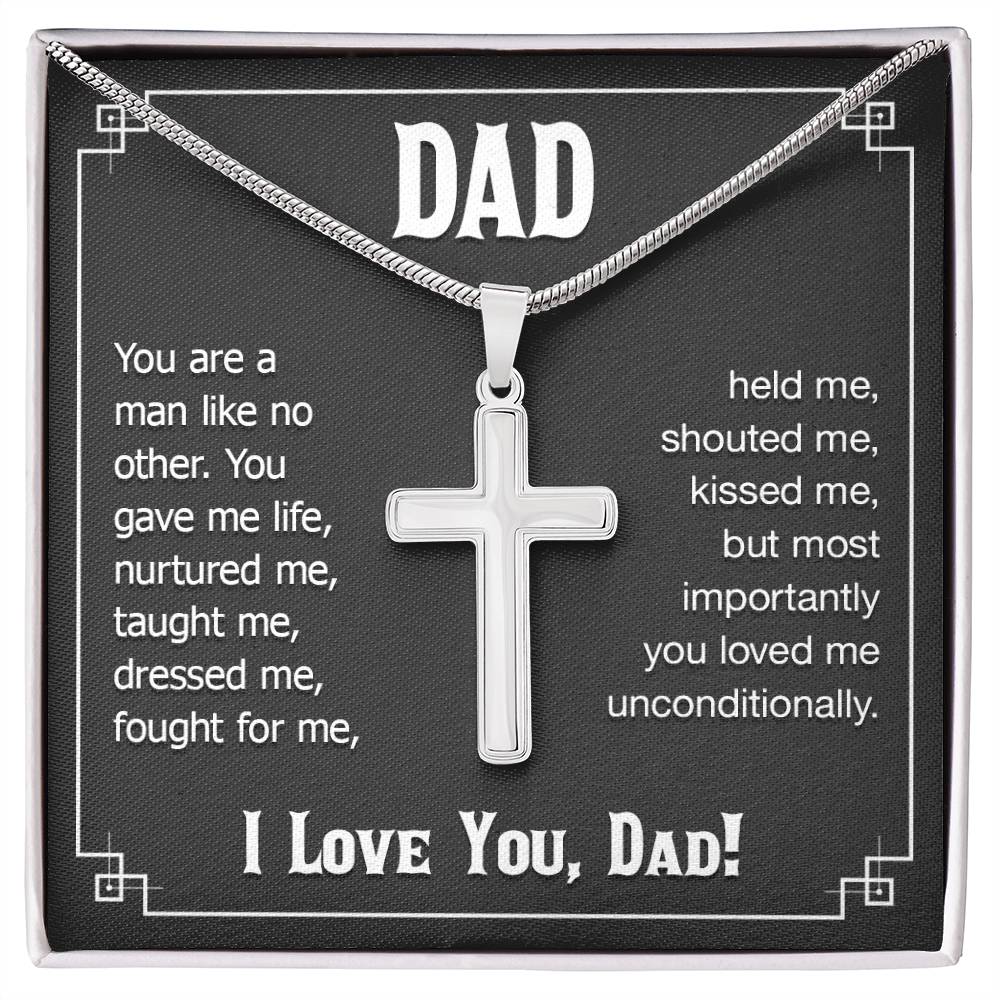 Dad - You are a man like no other - Present for Dad - Artisan Cross Necklace - Personalize Memories