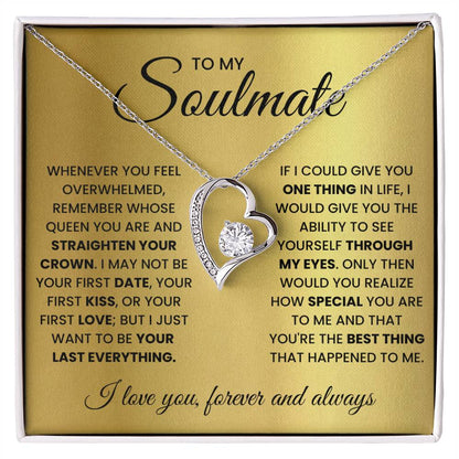 To My Soulmate - Straighten Your Crown - Forever Love Necklace Gift for Her - Personalize Memories