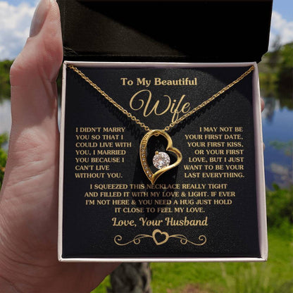 To My Beautiful Wife Necklace - Perfect Romantic Surprise from Husband for Anniversary, Birthday & Valentine’s Day - Forever Love Necklace - Personalize Memories
