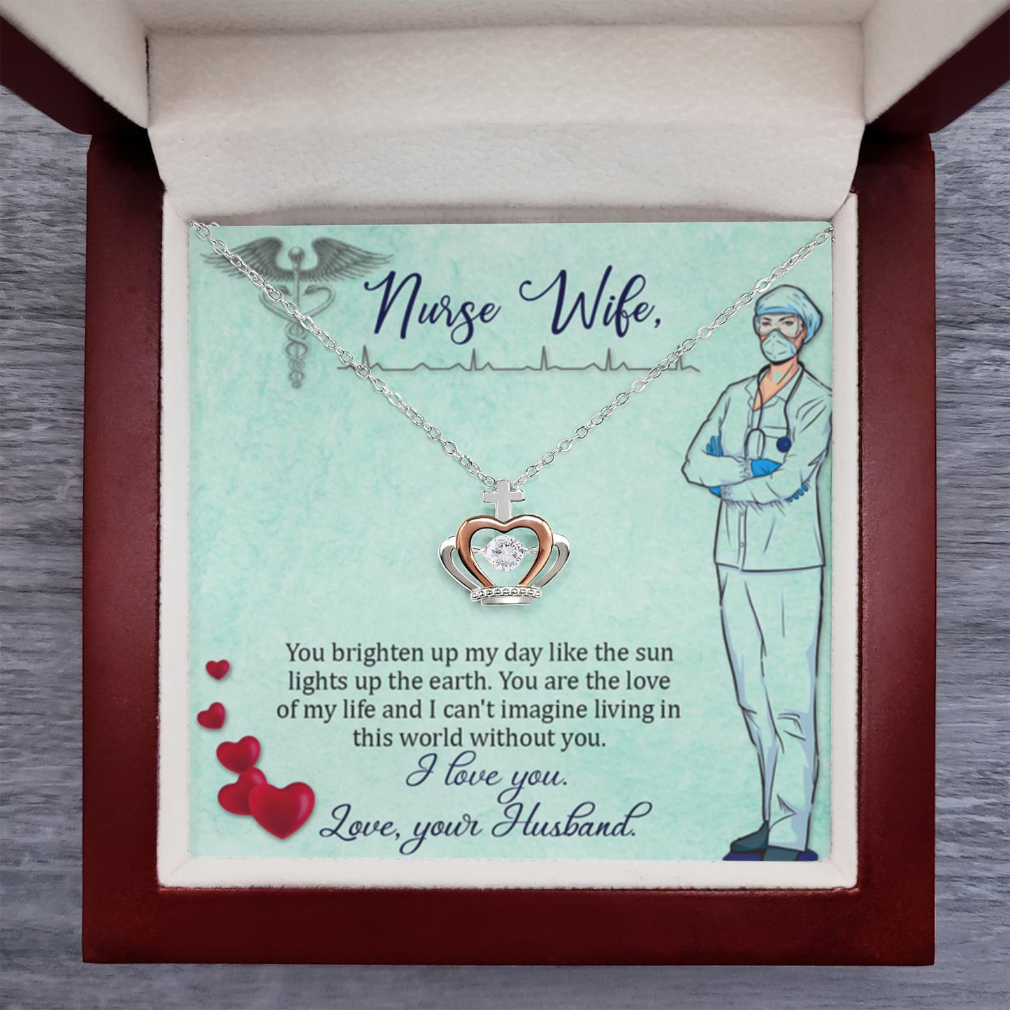 To My Nurse Wife Necklace - Sweet Romantic Jewelry for Wife - Crown Pendant Necklace - Personalize Memories