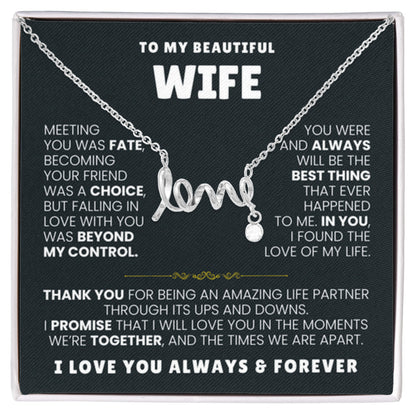 To My Wife Necklace - Sentimental Jewelry Gift from Husband for Birthday, Anniversary & Valentine’s Day - Scripted Love Necklace - Personalize Memories