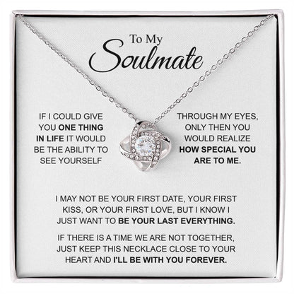 To My Soulmate - You're Special For Me - Love Knot Necklace - Gift for Girlfriend - Personalize Memories