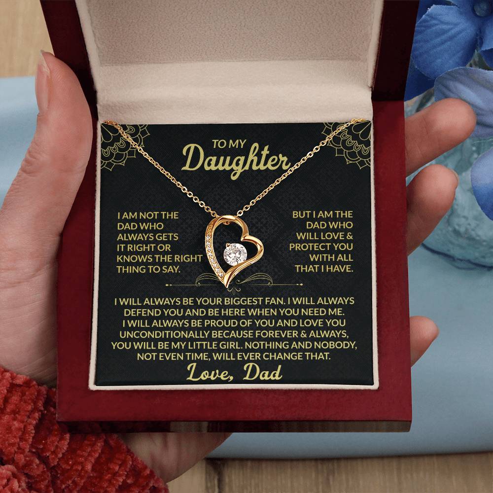 To My Daughter - I am Not the Dad Who Always Gets It Right - Forever Love Necklace Gift from Mom - Personalize Memories