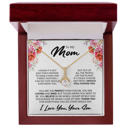 Gift for Mom from Son - You're The Perfect Mom For Me - Alluring Beauty Necklace - Personalize Memories