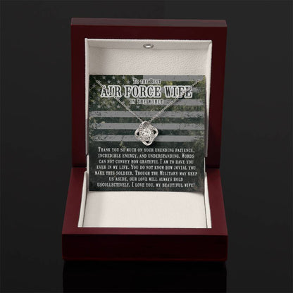 To The Best Air Force Wife In The World - Heartfelt Jewelry from Husband - Love Knot Necklace - Personalize Memories