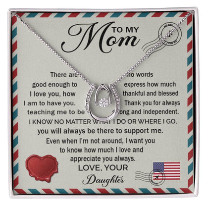To My Mom - You Will Always Be There To Support Me - Lucky In Love PARTNER - Gift for Mom from Daughter - Personalize Memories