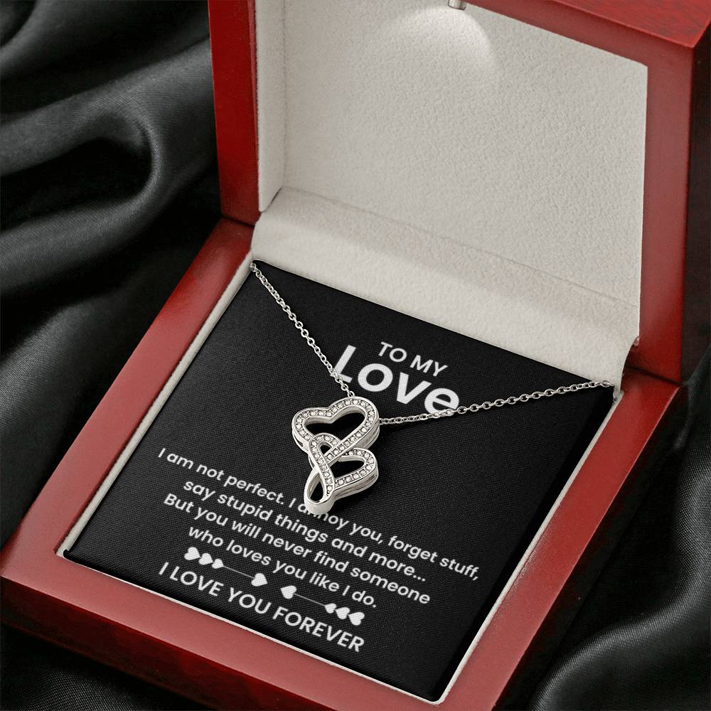 To My Love - I am not perfect - Heart-to-heart Pendant Necklace - Personalize Memories