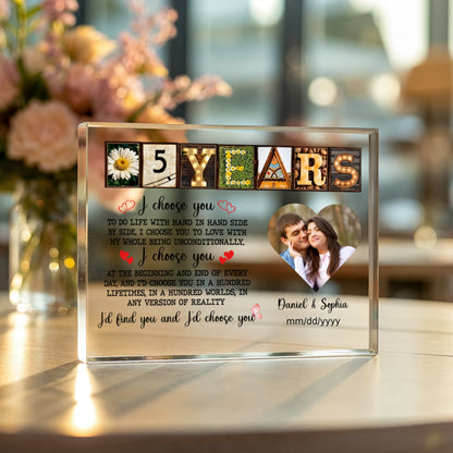 Personalized Acrylic Block, Happy 5th Anniversary Gift For Husband And Wife, Custom Photo Gift For Couples, I Choose You Personalize Memories