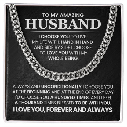 Gift for Husband from Wife - I Choose You - Cuban Link Chain - Personalize Memories