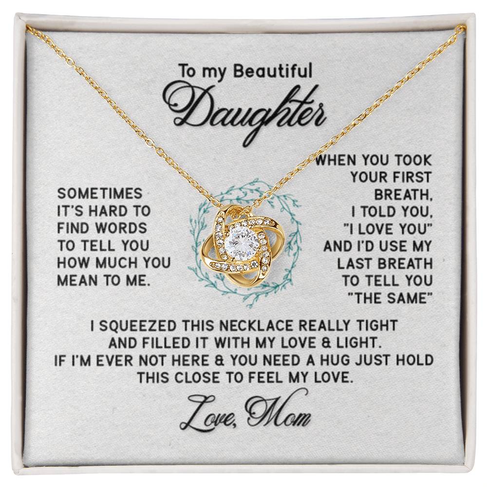 To My Daughter Necklace – Daughter’s Jewelry Gift by Mom – Love Knot Necklace - Personalize Memories