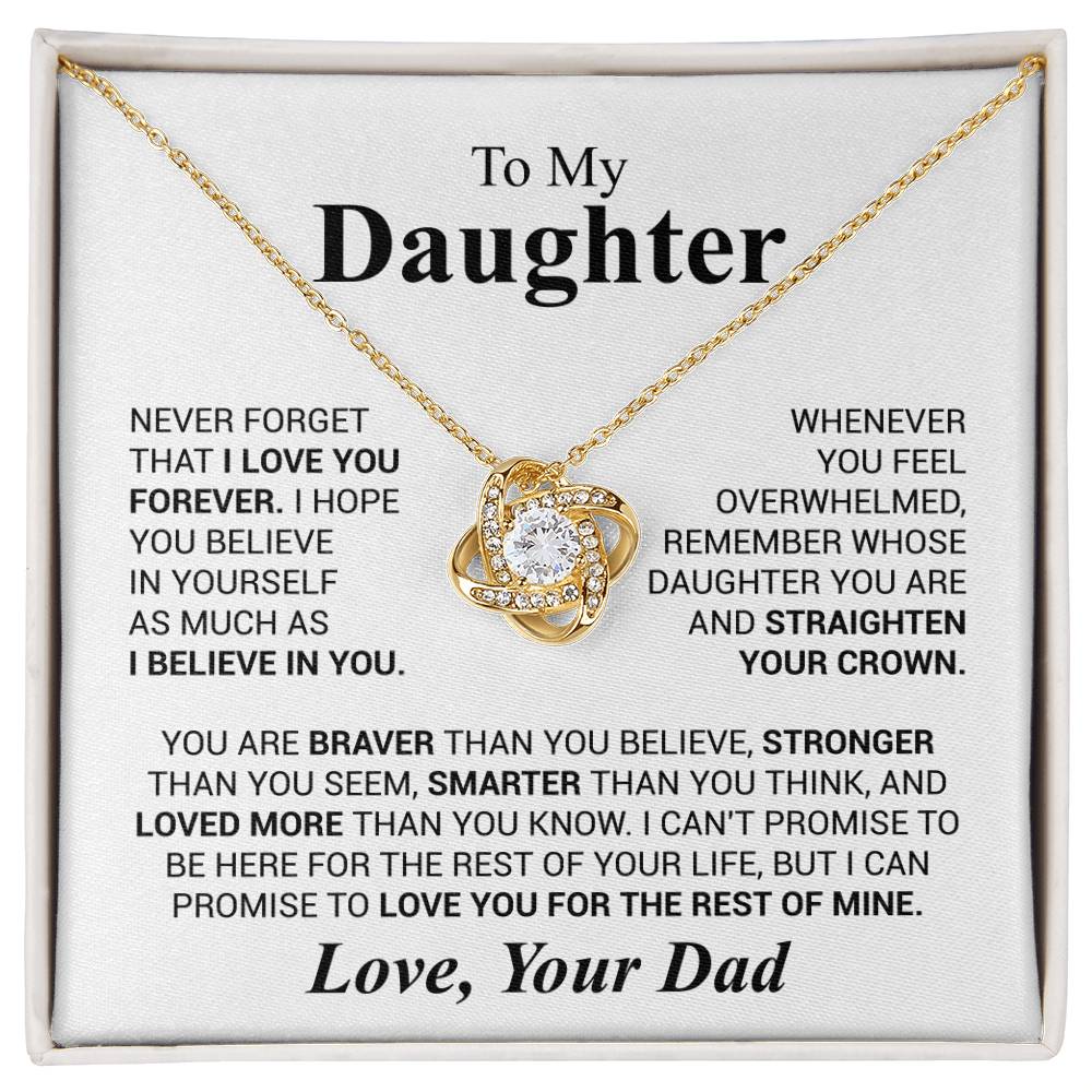 To My Daughter - Never Forget That I Love You - Love Knot Necklace - Daughter Gift from Dad - Personalize Memories