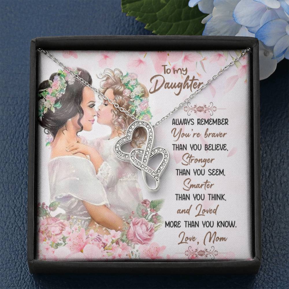 Gift for Daughter from Mom - You are braver than you believe - Heart-to-heart Pendant Necklace - Personalize Memories