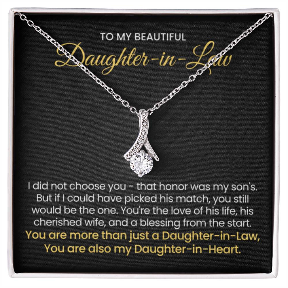 To My Daughter In Law - You are also my Daughter in heart - Alluring Beauty Necklace - Personalize Memories