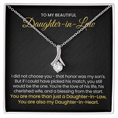 To My Daughter In Law - You are also my Daughter in heart - Alluring Beauty Necklace - Personalize Memories