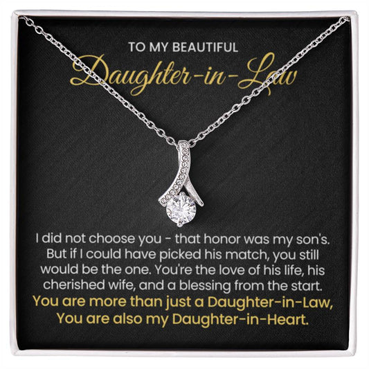 To My Daughter In Law - You are also my Daughter in heart - Alluring Beauty Necklace - Personalize Memories