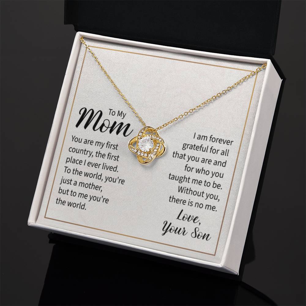 To My Mom - You are my first country Mom - Love Knot Necklace - Personalize Memories