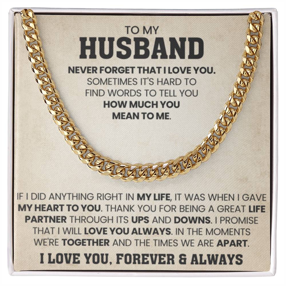 To My Husband Gift from Wife - Never Forget That I Love You - Cuban Link Chain - Personalize Memories