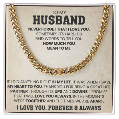 To My Husband Gift from Wife - Never Forget That I Love You - Cuban Link Chain - Personalize Memories
