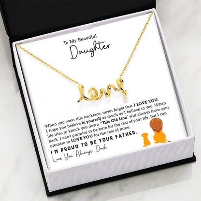 To My Daughter Necklace - Loving Gift for Daughter from Dad for Christmas, Proud Achievements & Special Days - Scripted Love Necklace - Personalize Memories