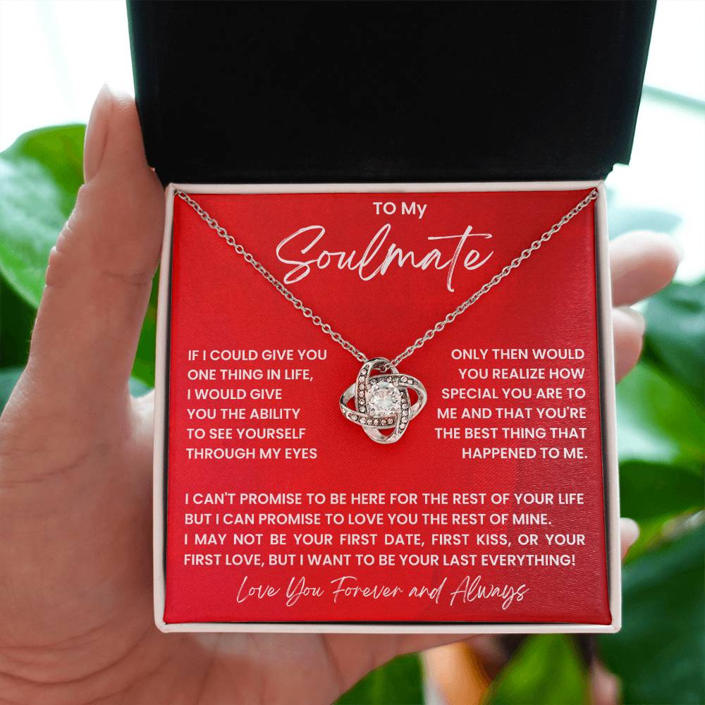 To My Soulmate - Love You Forever And Always - Love Knot Necklace - Personalize Memories